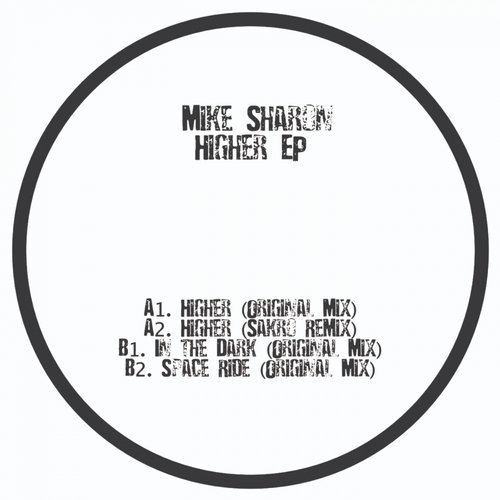 image cover: Mike Sharon, Sakro - Higher EP / EWX007 [AIFF]