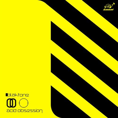 image cover: blaktone, Jobe, EdOne - Acid Obsession (+EdOne, Jobe RMX)/ JEAHMON028