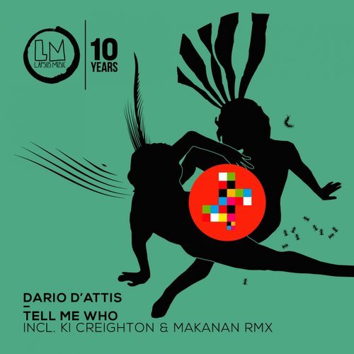 image cover: Dario D'Attis, David Aurel - Tell Me Who (+Ki Creighton & Makanan Remix) / LPS249