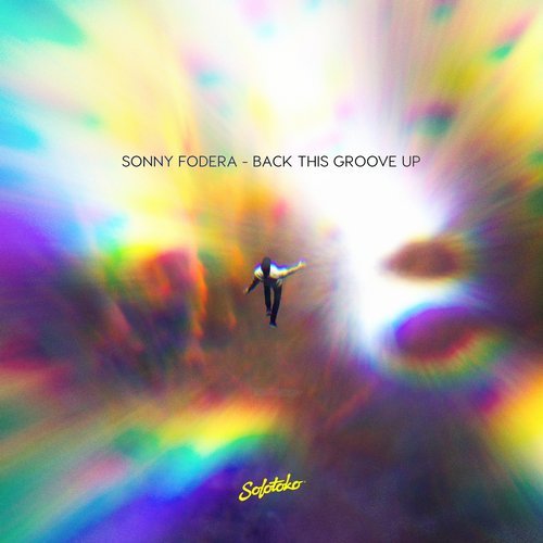 image cover: Sonny Fodera - Back This Groove Up / SOLOTOKO025 [AIFF]