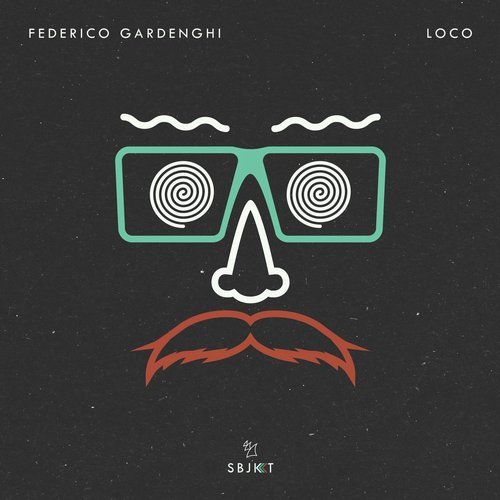 image cover: Federico Gardenghi - Loco / ARSBJKT089