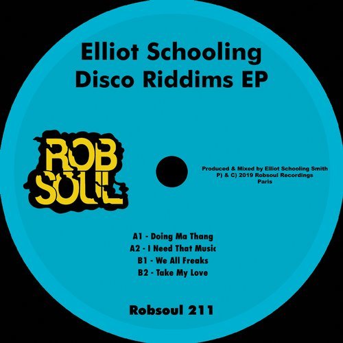 Download Elliot Schooling - Disco Riddims EP on Electrobuzz