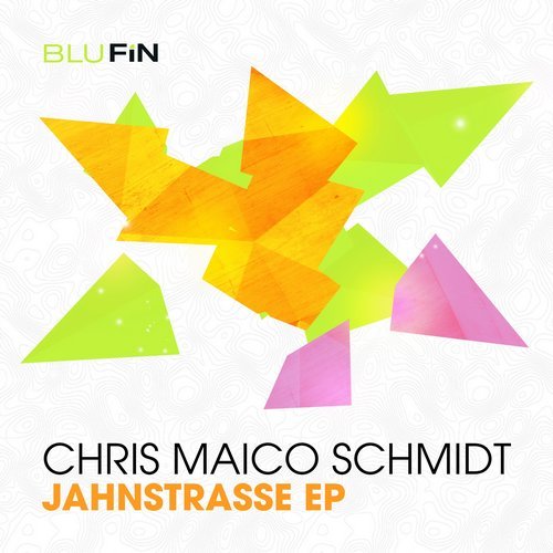 Download Chris Maico Schmidt - Jahnstrasse EP on Electrobuzz