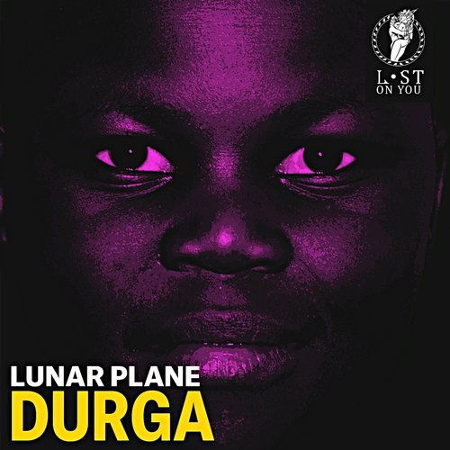 image cover: Lunar Plane - Durga / LOY019