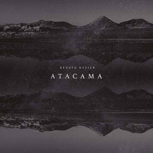 Download Renato Ratier - Atacama on Electrobuzz