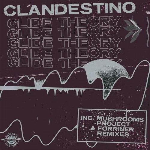 image cover: Clandestino - Glide Theory / NNM059