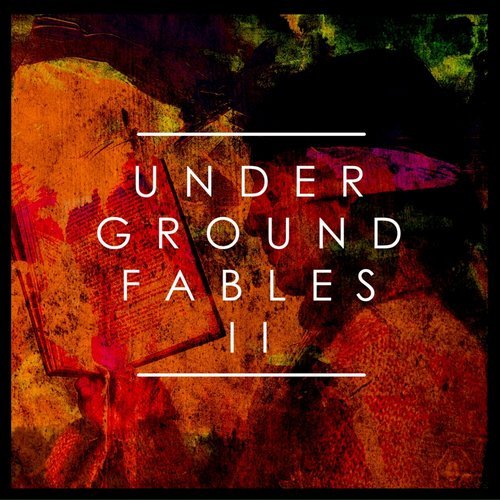 image cover: VA - Underground Fables, Vol. 2 / UGA093