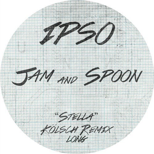 image cover: Jam & Spoon - Stella (Kolsch Remix Long) / IPSO004D