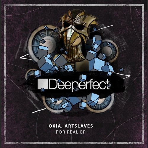 image cover: Oxia, Artslaves - For Real EP / DPE1610