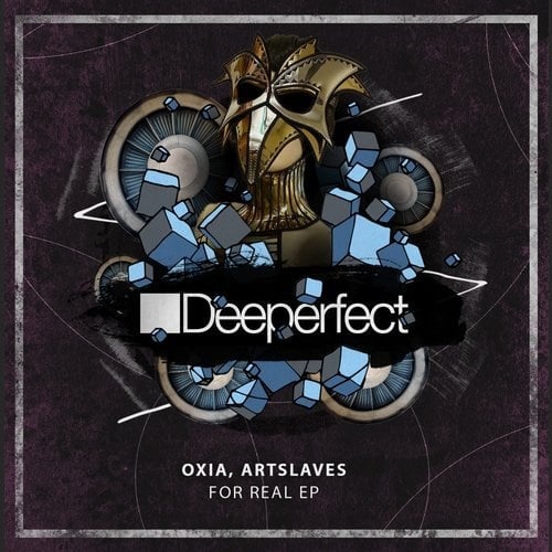 Download Oxia, Artslaves - For Real EP on Electrobuzz