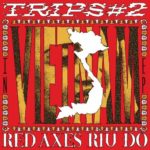 021251 346 101106 Red Axes - Trips #2: Vietnam / K7386D