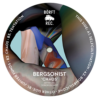 image cover: Bergsonist - Chaos / BORFT165