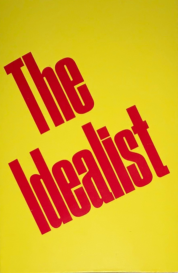 image cover: The Idealist - Early Tactical Experiments In Techno & Dub