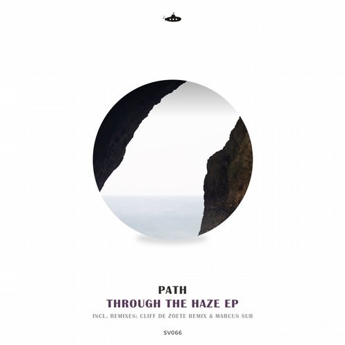 image cover: PATH * - Through the Haze / SV066