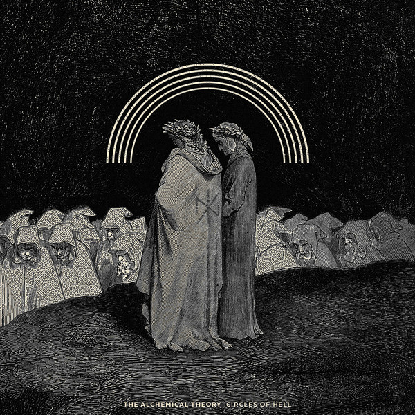 Download The Alchemical Theory - Circles Of Hell on Electrobuzz