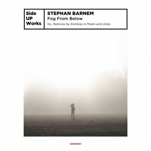 image cover: Stephan Barnem - Fog From Below / SUW001
