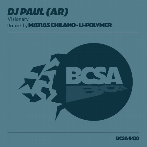 image cover: DJ Paul (AR) - Visionary / BCSA0420