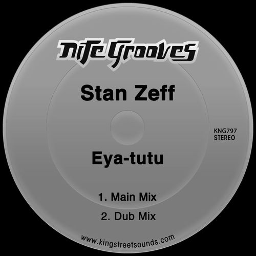 Download Stan Zeff - Eya-tutu on Electrobuzz
