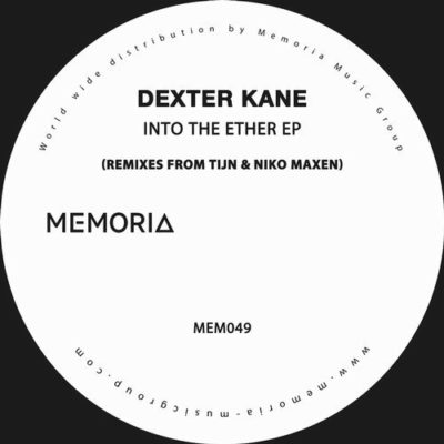 021251 346 30690 Dexter Kane - Into the Ether / Memoria Recordings