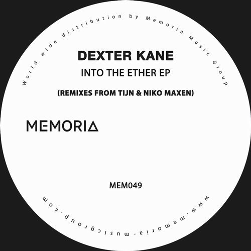 image cover: Dexter Kane - Into the Ether / Memoria Recordings