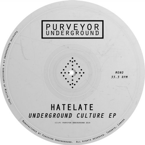 image cover: HateLate - Underground Culture / PURVEYOR028
