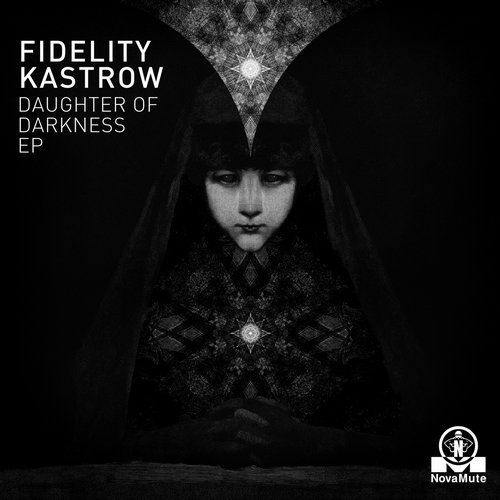 image cover: Fidelity Kastrow - Daughter Of Darkness / BINOMU187