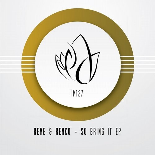 image cover: REME - So Bring It EP / IM127