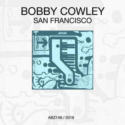 image cover: Bobby Cowley - San Francisco / ABZ149