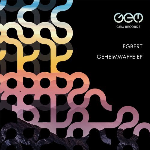 image cover: Egbert - Geheimwaffe EP / GEM064