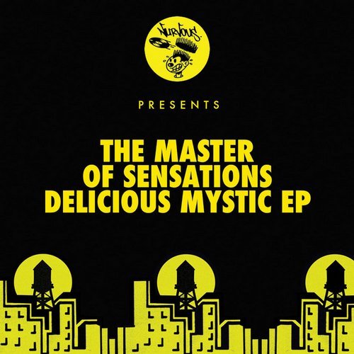Download The Master Of Sensations - Delicious Mystic EP on Electrobuzz