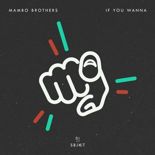 image cover: Mambo Brothers - If You Wanna / ARSBJKT090