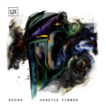 021251 346 48860 Ekors - Heretic Timber / User Experience