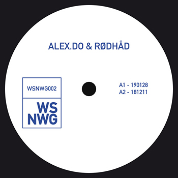 Download Alex.Do & Rødhåd - WSNWG002 on Electrobuzz