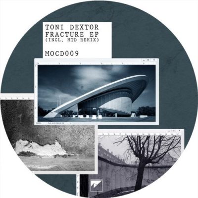 021251 346 54922 Toni Dextor, MTD - Fracture EP / MOCD009
