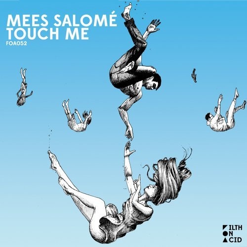 image cover: Mees Salomé - Touch Me / FOA052