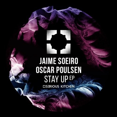 image cover: Oscar Poulsen, Jaime Soeiro - Stay Up / SK173