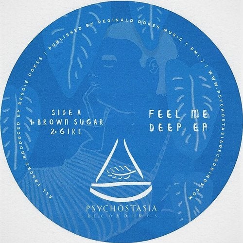 image cover: Reggie Dokes, Gari Romalis - Feel Me Deep EP / PSY016