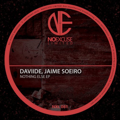 image cover: Jaime Soeiro, daviide - Nothing Else / NXL081