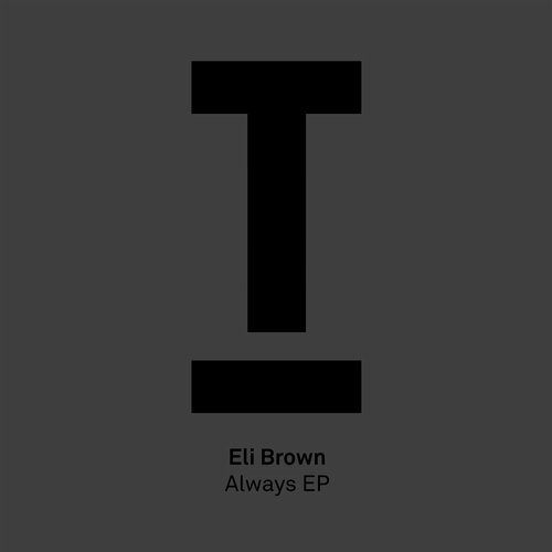 image cover: Eli Brown - Always EP / TOOL78301Z