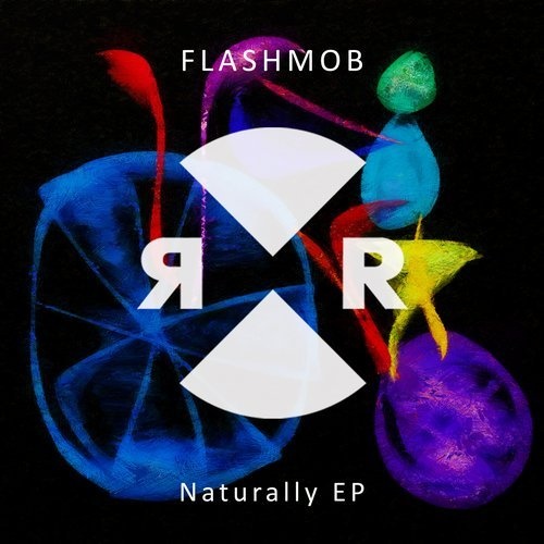 image cover: Flashmob - Naturally EP / RR2198