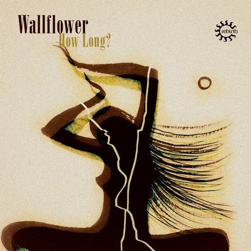 image cover: Wallflower - How Long? / REBD063