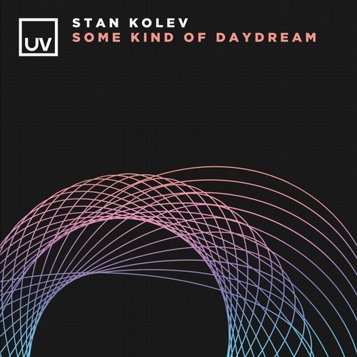 Download Stan Kolev - Some Kind of Daydream on Electrobuzz