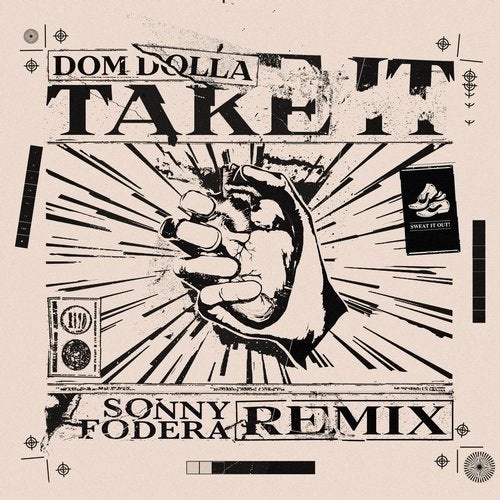 image cover: Dom Dolla - Take It (Sonny Fodera Extended Remix) / SWEATDS387