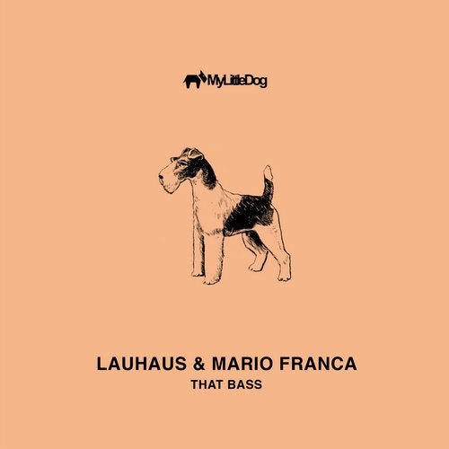 Download Lauhaus, Mario Franca - That Bass on Electrobuzz