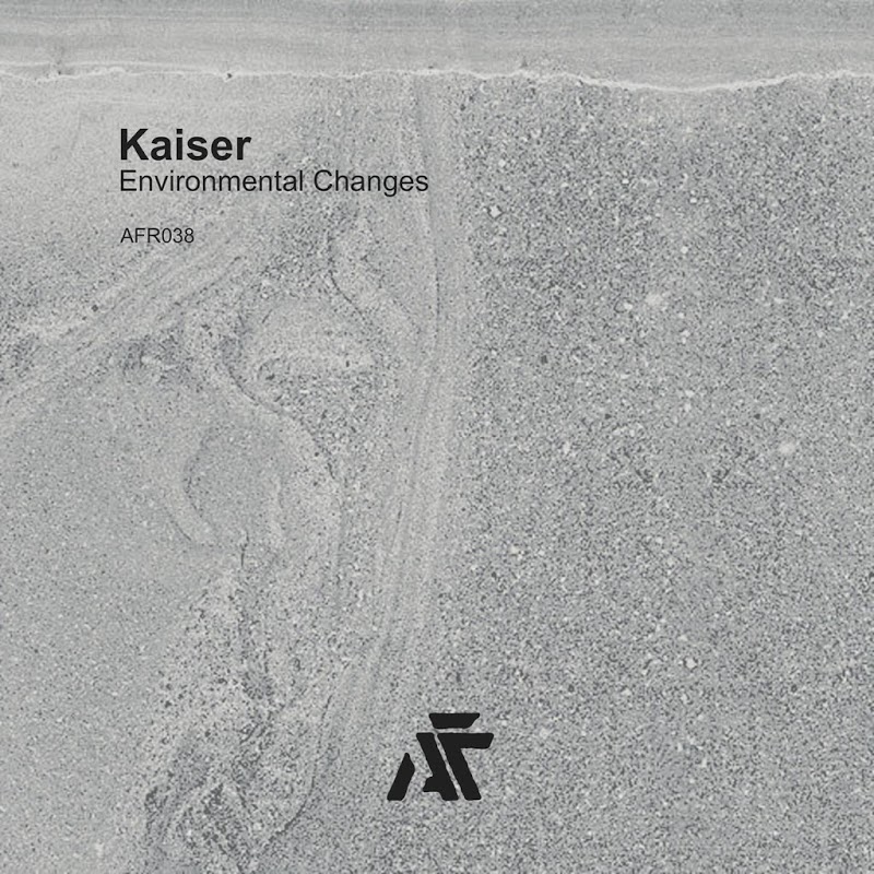 image cover: Kaiser - Environmental Changes EP / AFR038
