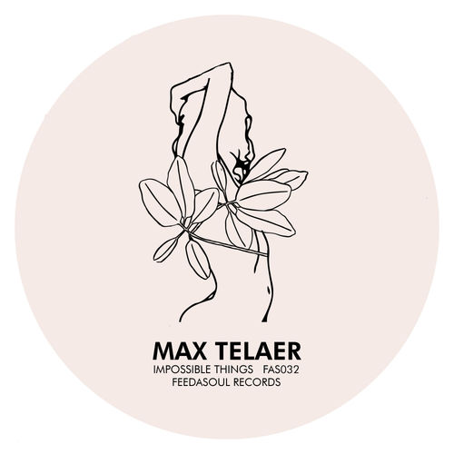 image cover: Max Telaer - Impossible Things /