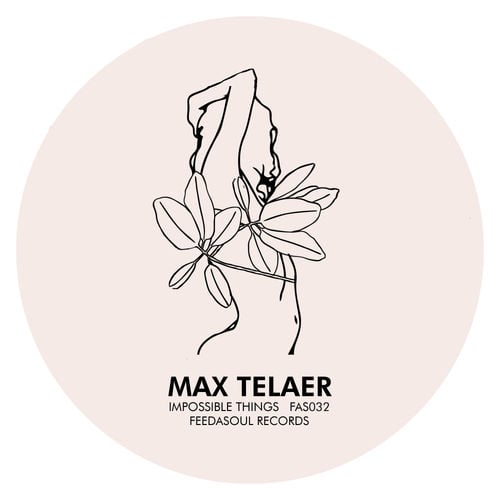 image cover: Max Telaer - Impossible Things /