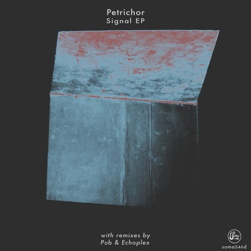 Download Petrichor - Signal EP on Electrobuzz