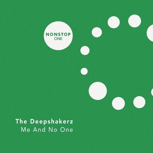 image cover: The Deepshakerz - Me And No One / NSO005