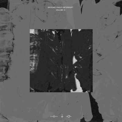 061251 346 09127242 Kwartz, Michael Wells, Rommek, Positive Centre - Ground-Fault-Interrupt Vol. 3 / WCR022